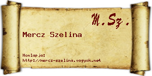 Mercz Szelina névjegykártya